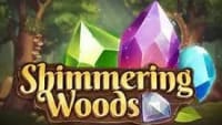 Shimmering Woods