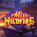 Miss Wildfire